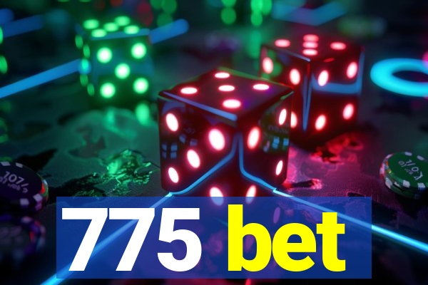 775 bet